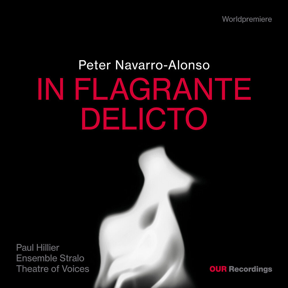the album cover for THEATRE OF VOICES - Peter Navarro-Alonso: In Flagrante Delicto