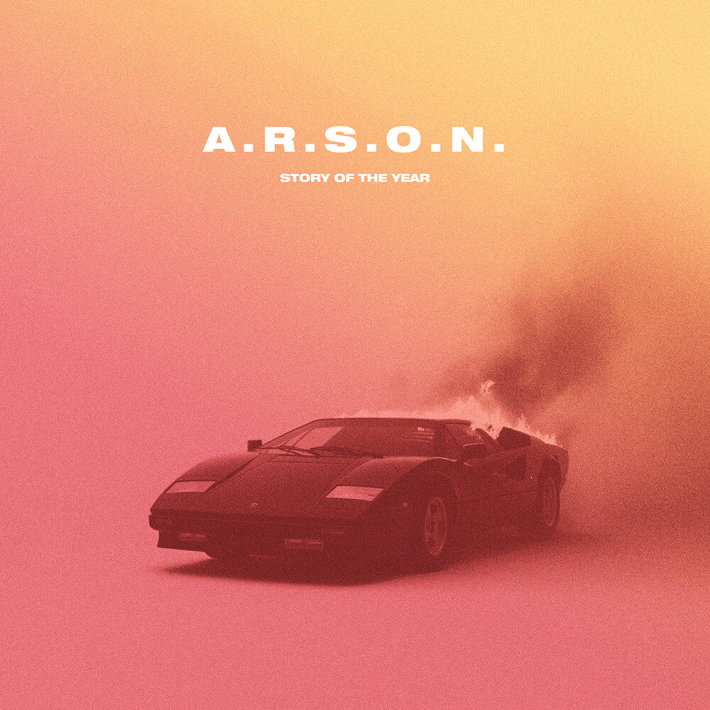 the album cover for Story Of The Year - Arson (Jewl)