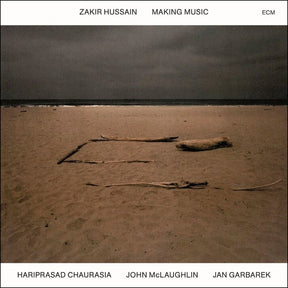 the album cover for Zakir Hussain - Making Music (Ecm Luminessence Series