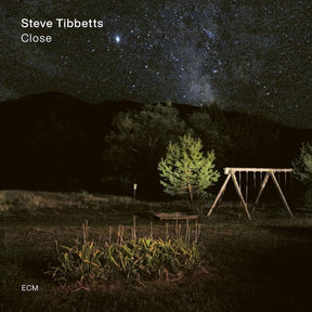 the album cover for Steve Tibbetts - Close