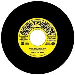 the album cover for Ska Flames - Ain't That Lovin' You / On A Slow Boat To China