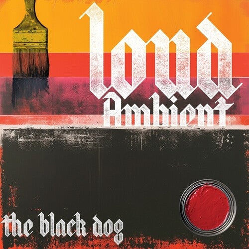 Black Dog - Loud Ambient - Music CD