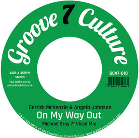 the album cover for Derrick Mckenzie - On My Way Out (Michael Gray 7'' Remix)