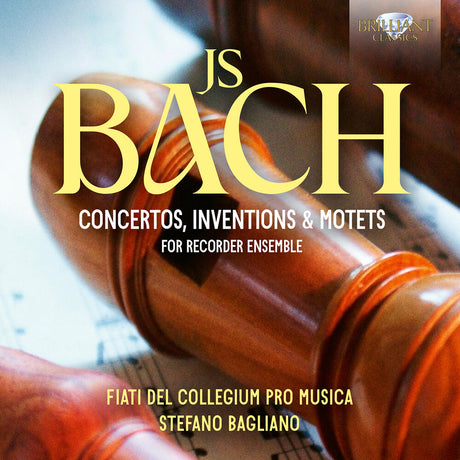the album cover for Collegium Pro Musica - J.S. Bach: Cons Inventions & Motets For Recorder