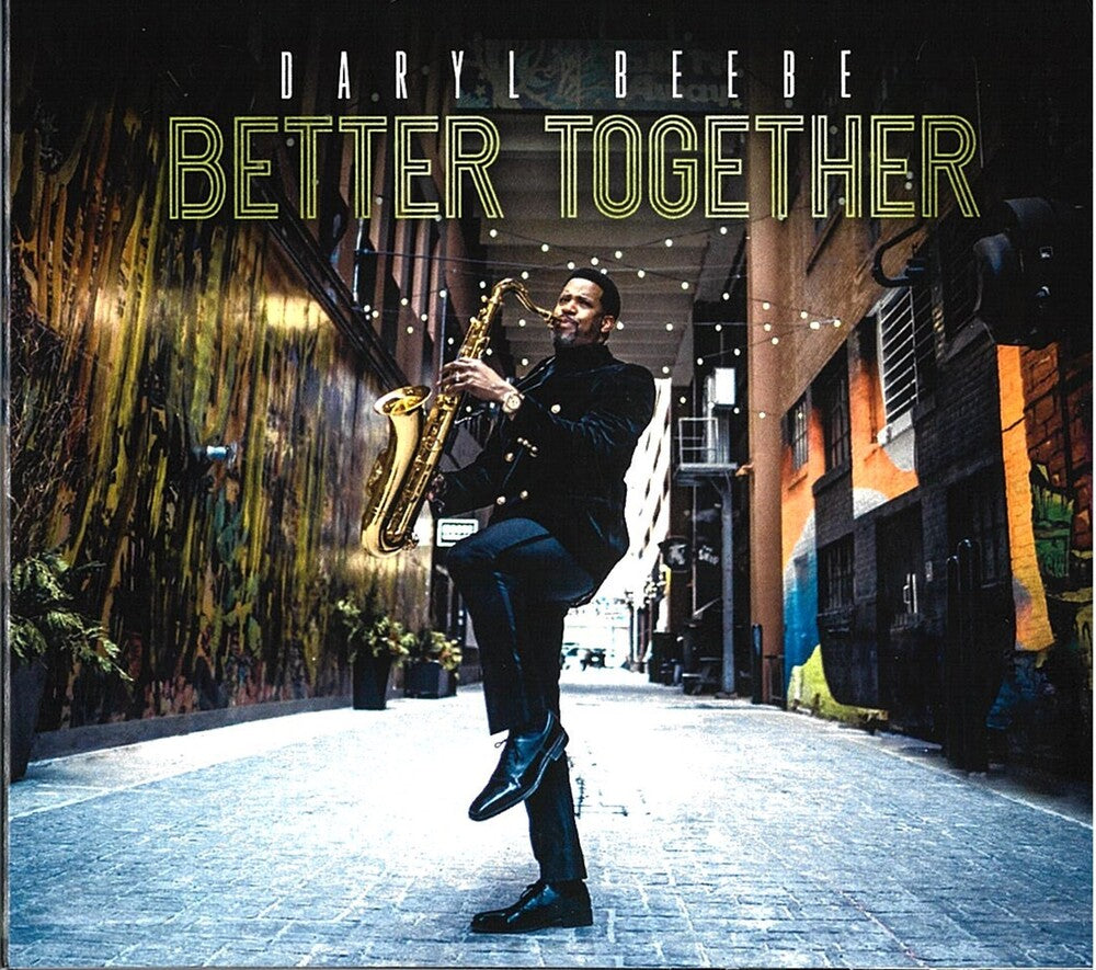 the album cover for Daryl Beebe - Better Together [Digipak]