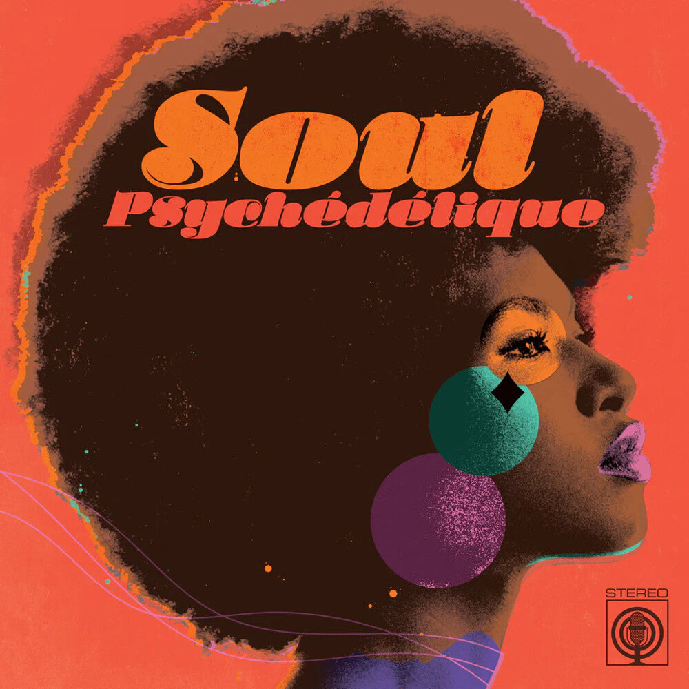 the album cover for Soul Psychedelique / Various (Colv) (Wht) - Soul Psychedelique / Various [Colored Vinyl] (Wht)