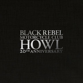 the album cover for Black Rebel Motorcycle Club - Howl [Indie Exclusive] White (Box) [Colored Vinyl] (Wht) (Aniv) (Exp)