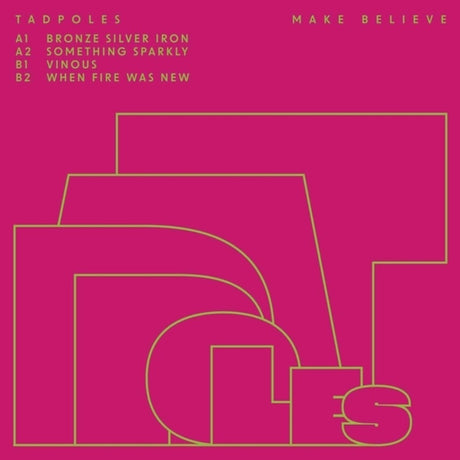 the album cover for Tadpoles - Make Believe