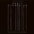 the album cover for Ludvig Forssell  (Blk) (Colv) (Ltd) (Ogv) (Wht) - Death Stranding - O.S.T. (Blk) [Colored Vinyl] [Limited Edition] [180 Gram]