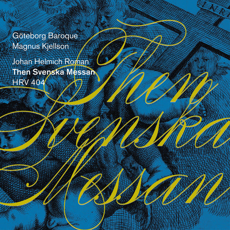 the album cover for Goteborg Baroque - Then Svenska Messan