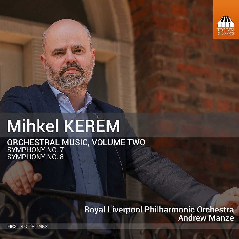 Pre-Order: Mihkel Kerem: Orchestral Music Vol. 2 [CD]