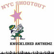 the album cover for Nyc Shootout - Knucklehed Anthemz
