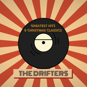 the album cover for Drifters - The Drifters' Greatest Hits & Christmas Classics