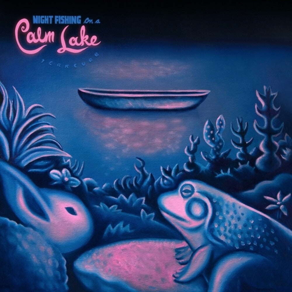 the album cover for Jerkcurb - Night Fishing On A Calm Lake [Colored Vinyl] (Grn)