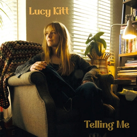 the album cover for Lucy Kitt - Telling Me