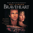 the album cover for James Horner  / London Symphony Orchestra (Uk) - Braveheart: 30th Anniversary - O.S.T. (Uk)
