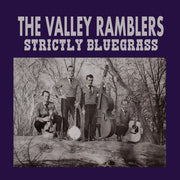 the album cover for Valley Ramblers - Strictly Bluegrass (Mod)