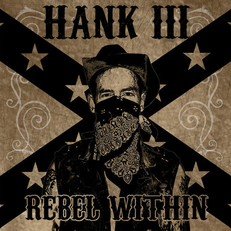 the album cover for Williams Hank Iii - Rebel Within