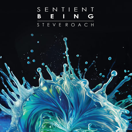 the album cover for Steve Roach - Sentient Being