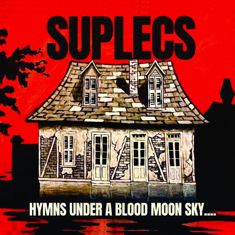 the album cover for Suplecs - Hymns Under A Blood Moon Sky