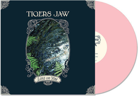 the album cover for Tigers Jaw - Lost On You [Indie Exclusive Bubblegum Pink]
