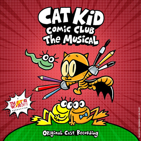 the album cover for Brad Alexander - Cat Kid Comic Club: The Musical - O.C.R.