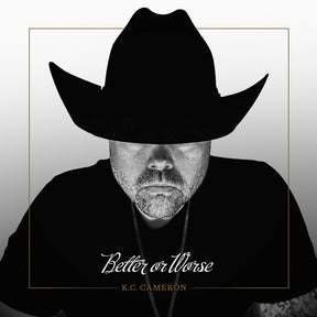 the album cover for Kc Cameron - Better Or Worse