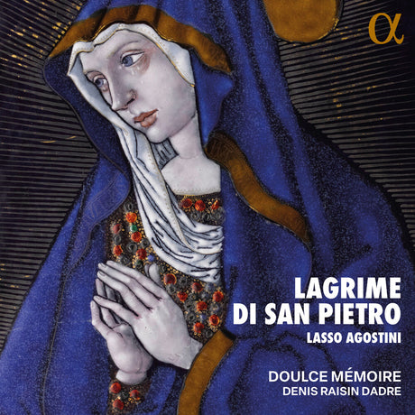 the album cover for Doulce Memoire - Lasso & Agostini: Lagrime Di San Pietro