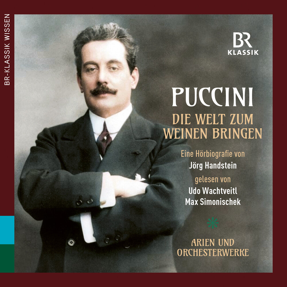 the album cover for Munich Radio Orchestra - Puccini: Making The World Cry (Die Welt Zum Weinen