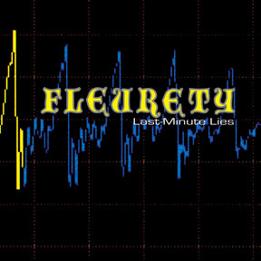 the album cover for Fleurety - Last Minute Lies / I Left The Planet