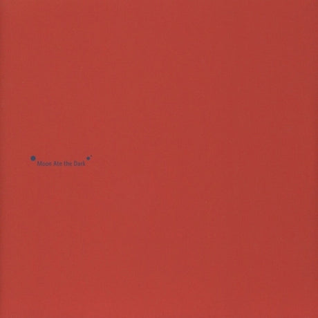 the album cover for Moon Ate the Dark - Moon Ate The Dark I + II