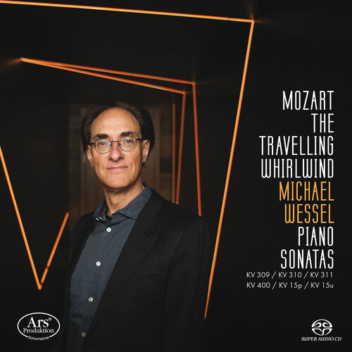 Wessel,michael - Mozart: Travelling Whirlwind - Super Audio CD