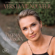 the album cover for Evgenia Nekrasova - Vers La Vie Nouvelle