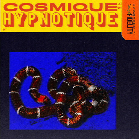the album cover for Cosmique Hypnotique - Cosmique Hypnotique [Colored Vinyl] (Org) (Ylw)