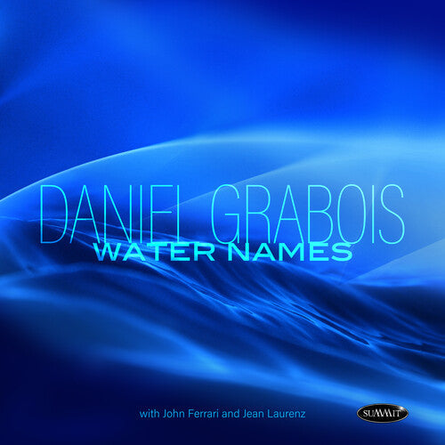 Grabois,daniel - Water Names - Music CD