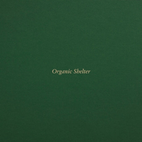 the album cover for Andrea Penso - Organic Shelter