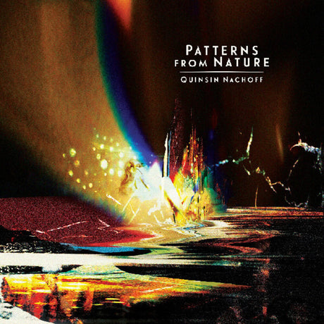 the album cover for Quinsin Nachoff - Patterns From Nature [180 Gram]