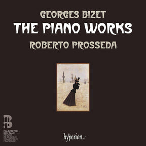 the album cover for Roberto Prosseda - Bizet: The Piano Works
