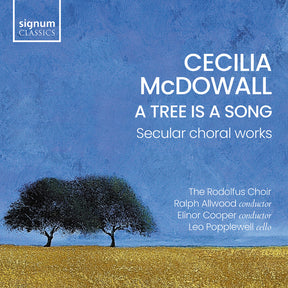 the album cover for Ella Couldridge - Tree Is A Song - Secular Choral Works