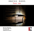 the album cover for Marlies Debacker - Marco Momi: Vuoi Che