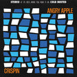 the album cover for Angry Apple - Crispin