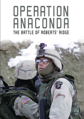 Operation Anaconda: The Battle Of Roberts' Ridge - Operation Anaconda: The Battle Of Roberts' Ridge - DVD