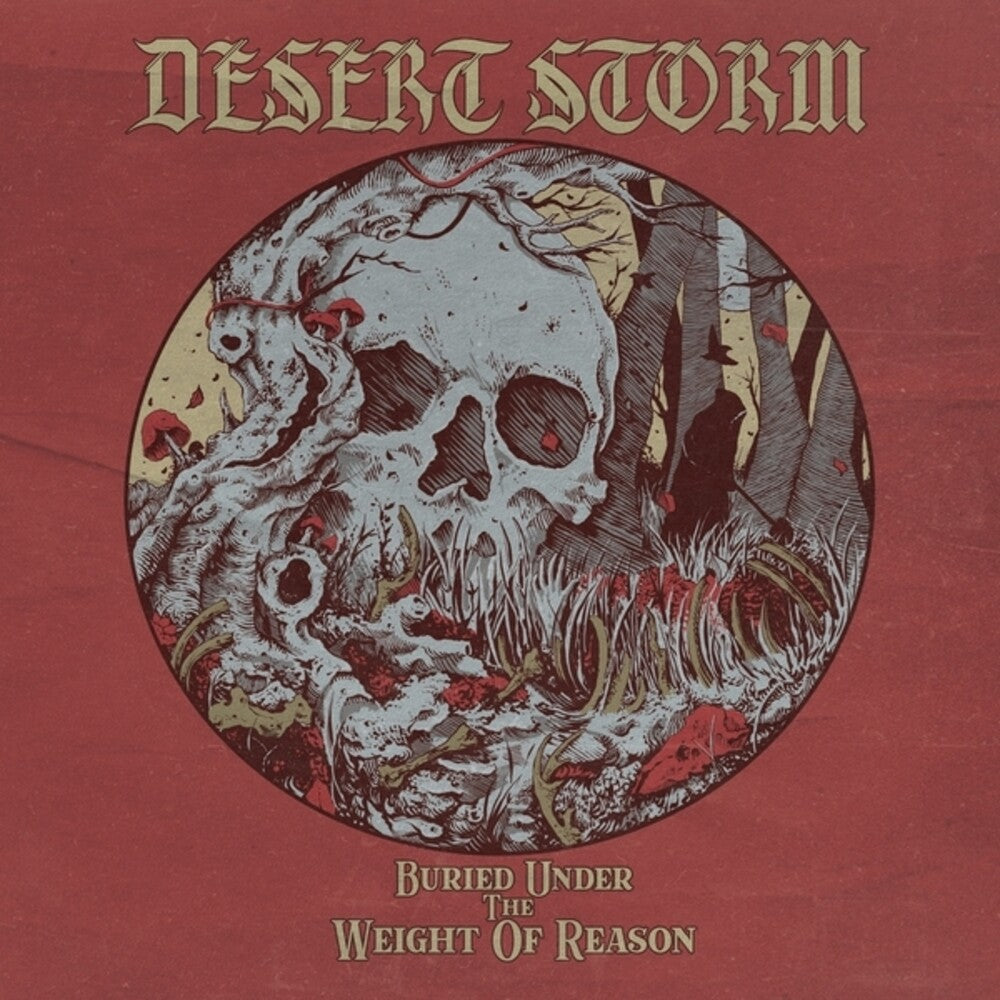 the album cover for Desert Storm - Buried Under The Weight Of Reason (Blue) [Colored Vinyl]