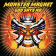 the album cover for Monster Magnet - God Says No [Reissue]