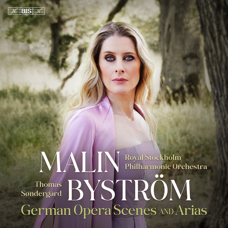 the album cover for Malin Byström - Malin Bystrom - German Opera Scenes & Arias