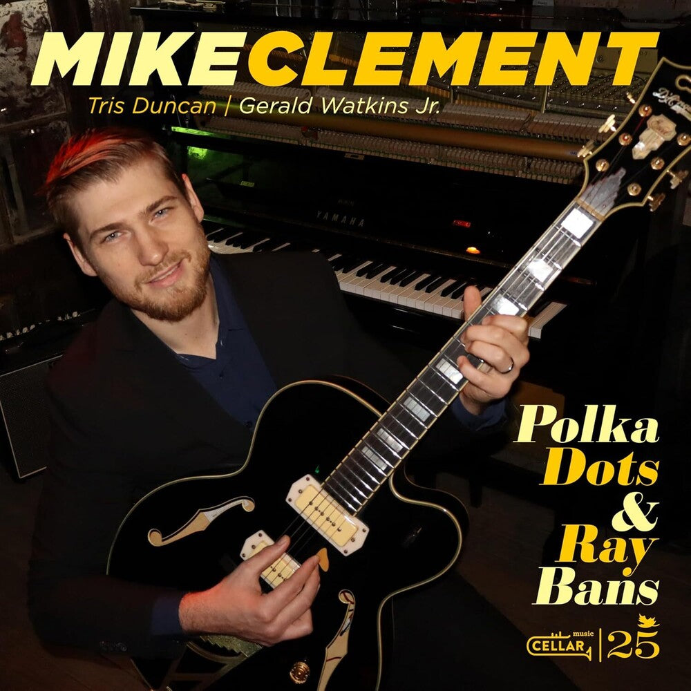 the album cover for Mike Clement - Polka Dots And Ray Bans