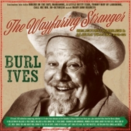 the album cover for Burl Ives - Wayfaring Stranger: Selected Classics 1941-62