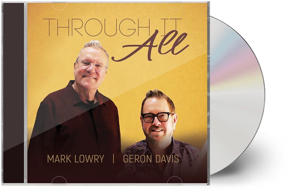 the album cover for Mark Lowry  / Davis,Geron - Through It All