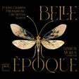 the album cover for Polish Chamber Philharmonic Orchestra Sopot - Belle Epoque