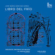 the album cover for Orquesta Sinfonica De Galicia - Libro Del Frio